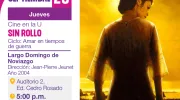 Ciclo: Amar en tiempos de guerra, película: LARGO DOMINGO DE NOVIAZGO 